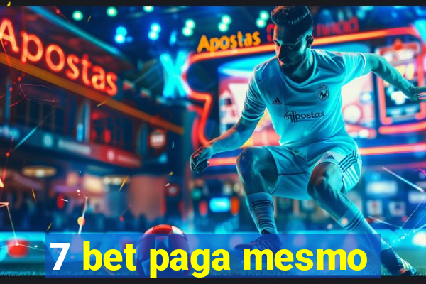 7 bet paga mesmo